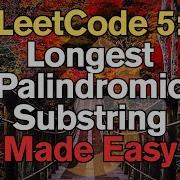 LeetCode 5 Longest Palindromic Substring Made Easy For Complete Beginners Python Tutorial