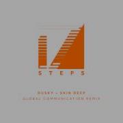 Dusky Skin Deep Global Communication Remix
