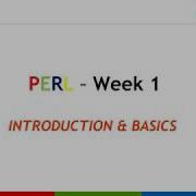 Perl Basics Tutorial Week 1