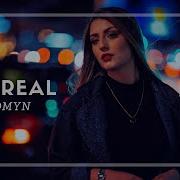 Unreal By Nomyn Electronic Chillstep