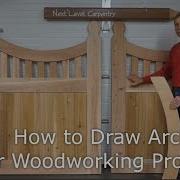 How To Draw Arcs For Woodworking Projects