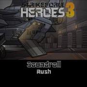 Strike Force Heroes 3 Music Soundroll Rush