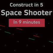 Construct In 5 Space Shooter OLD SEE DESCRIPTION