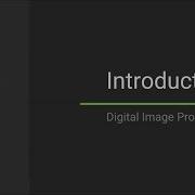 Digital Image Processing INTRODUCTION GeeksforGeeks
