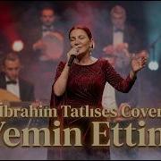 Zeynep Yemin Ettim İbrahim Tatlıses Cover