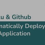 W9D4 Connecting Github To Heroku 2 Of 2