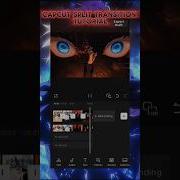 Capcut Split Transition Tutorial Shortsfeed Edit