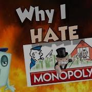 Why I HATE Monopoly