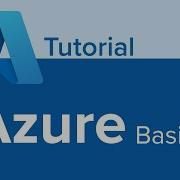 Azure Basics Tutorial