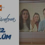 Beni Bırakma 512 Bölüm