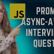 Promise Async Await Interview Questions Javascript Interview Questions