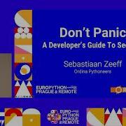 Don T Panic A Developer S Guide To Security Sebastiaan Zeeff