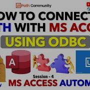 How To Connect MS Access With UiPath Using ODBC Connect UiPath MS Access ODBC UiPathRPA