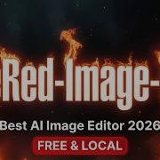 FireRed Image Edit Лучшая модель редактирования изображений на основе ИИ 2026 года работает ло
