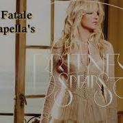 Hold It Against Me Acapella Britney Spears