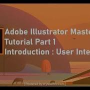 Adobe Illustrator Masterclass Tutorial Part 1 User Interface Download And Setup Crystal Trix