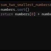 Python Sum Of Two Lowest Positive Integers Codewars 7KYU