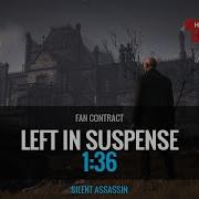 Hitman 3 Left In Suspense 1 36 Contract By Linux Penguin