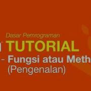Belajar Java Dasar 34 Pengenalan Fungsi Atau Method
