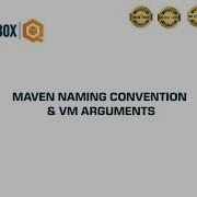 Maven Naming Convention VM Arguments QO BOX