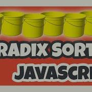 Radix Sort JavaScript