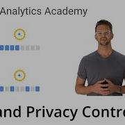4 1 Control How Data Is Used In Google Analytics Analytics Academy On Skillshop