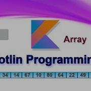 009 Array Kotlin Programming Language