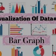 VisualizationOfData 2 Bar Graph