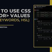 How To Use CSS Color Values RGB Keywords HSL