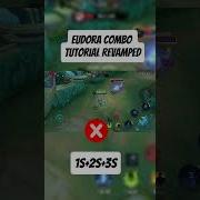Eudora Revamped Combo Tutorial Mobilelegends Mlbb Tutorial