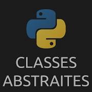 Tutoriel Python Classes Abstraites