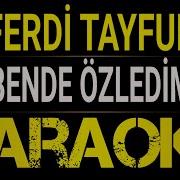 Ferdi Tayfur Bende Özledim Karaoke Md Altyapı Cover Lyrics HQ