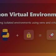 Python Virtual Environments Venv Virtualenv For Beginners