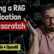 Building A RAG Application From Scratch Using Python LangChain And The OpenAI API