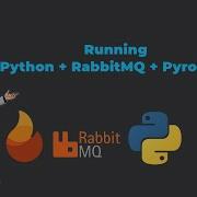 Manage RabbitMQ Queues From Python