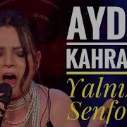 Aydan Kahraman Yalnızlık Senfonisi O Ses Türkiye Yarı Final