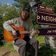 JW Francis John Take Me With You Neighborhoods Live On The Appalachian Trail