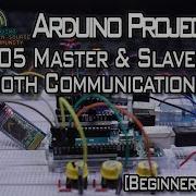 Arduino Project 19 HC 05 Bluetooth To Bluetooth Communication Master Slave
