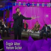 Özgür Alter Yaram Sızlar