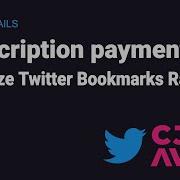 Subscribe To Our Twitter Bookmarks App