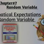 Mathematical Expectations Part 1 Solved Example 7 10 To 7 17 By Sher Muhammad Chaudhry Chapter 7