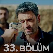 Uzak Şehir 33 Bölüm