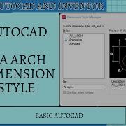 Creating The Architectural Dimension Style In AutoCAD