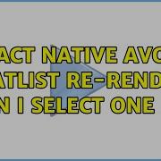 React Native Avoid FlatList Re Render When I Select One Item