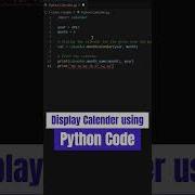 Display Calendar Using Python Shorts Python