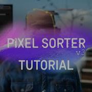 Pixel Sorter 3 Overview