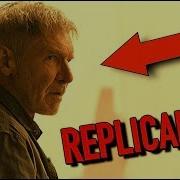 Is Deckard A Replicant Blade Runner 2049 Explained