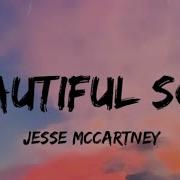 Beautiful Soul Jesse McCartney Lyrics