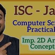 Class XII ISC Computer Science Practical Very Important 2D Arrays Matrices Concepts