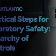Practical Steps For Laboratory Safety Hierarchy Of Controls Training Course